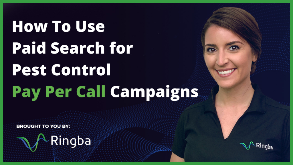 How To Use Paid Search for Pest Control Pay Per Call Campaigns