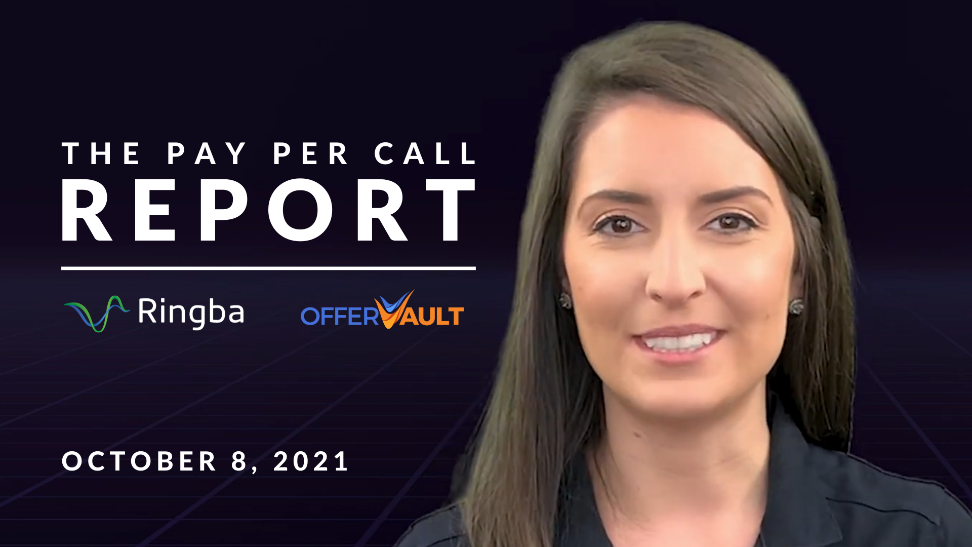 The Pay Per Call Report October 8, 2021 Ringba Call Tracking Platform
